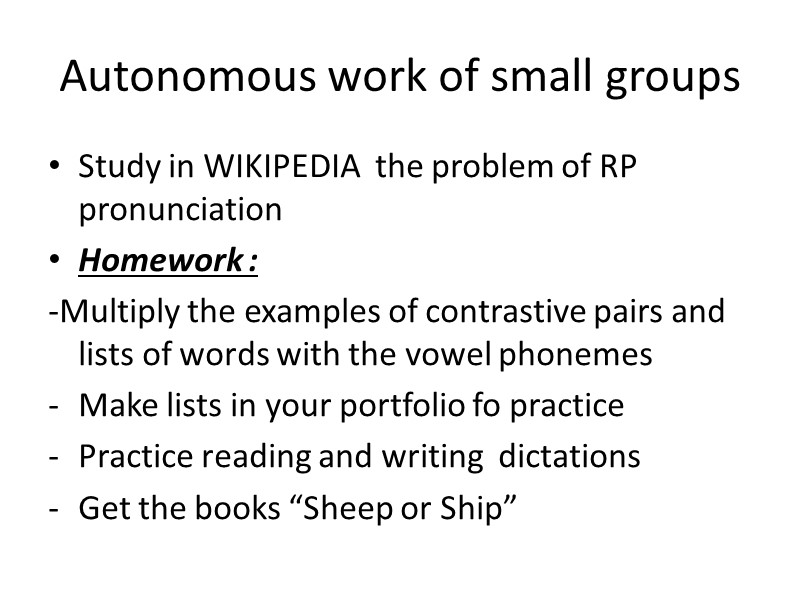 Autonomous work of small groups  Study in WIKIPEDIA  the problem of RP